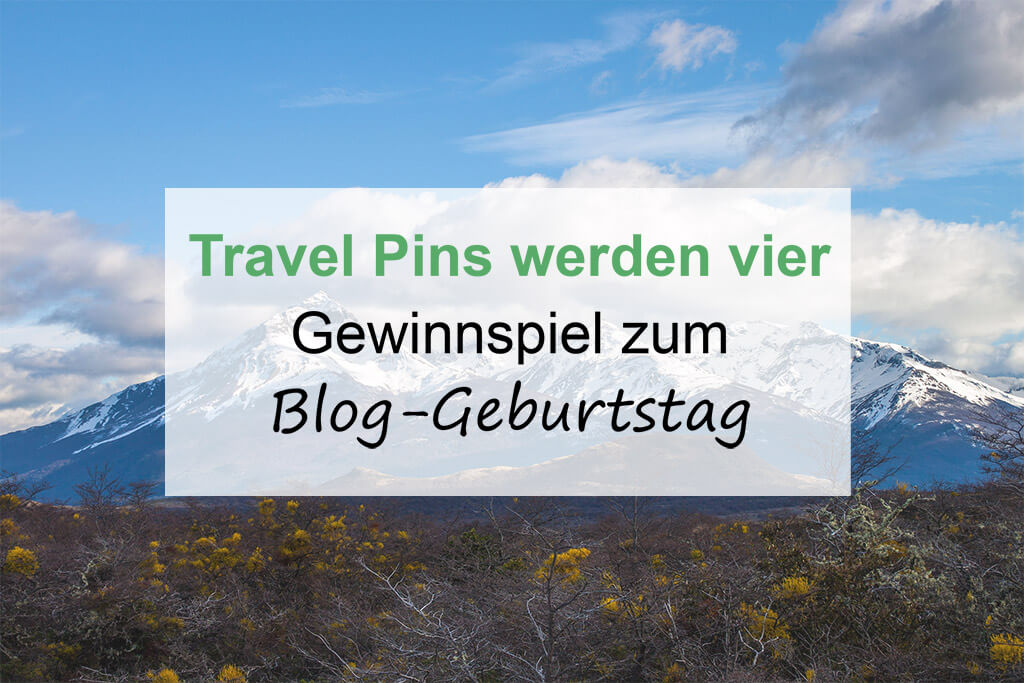 Travel Pins werden 4 - Blog-Geburtstag Gewinnspiel Teil 3