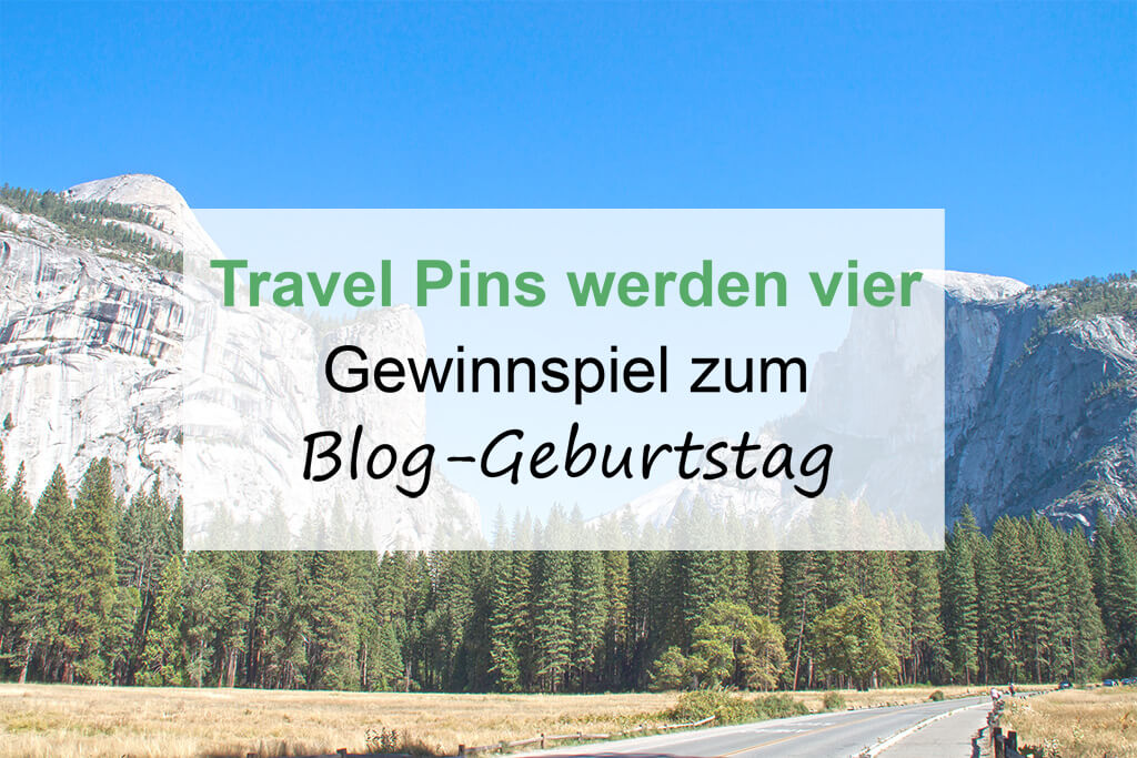 Travel Pins werden 4 - Blog-Geburtstag Gewinnspiel Teil 2